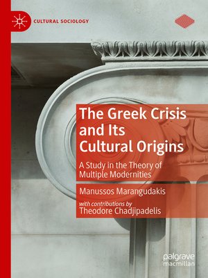 cover image of The Greek Crisis and Its Cultural Origins